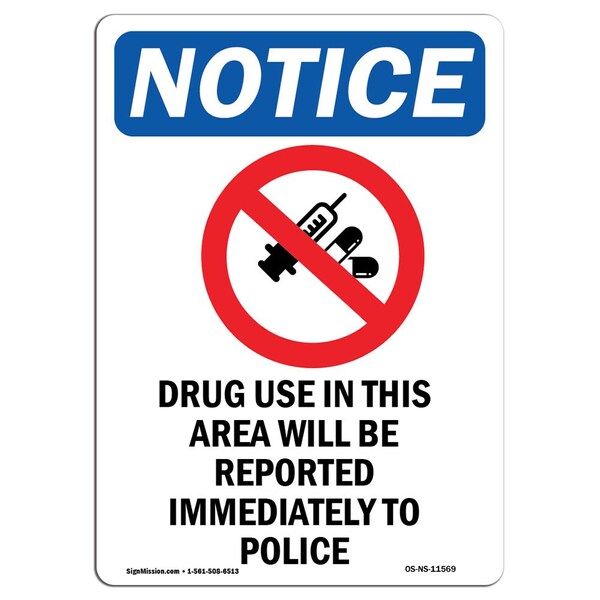 Signmission OSHA Notice, 7" Height, Drug Use In This Area Sign With Symbol, 7" X 5", Portrait OS-NS-D-57-V-11569 - main